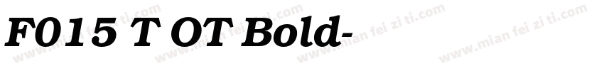 F015 T OT Bold字体转换